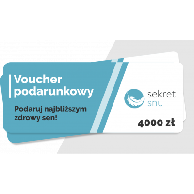 Karta podarunkowa o wartości 4000 zł - Podaruj zdrowy sen!