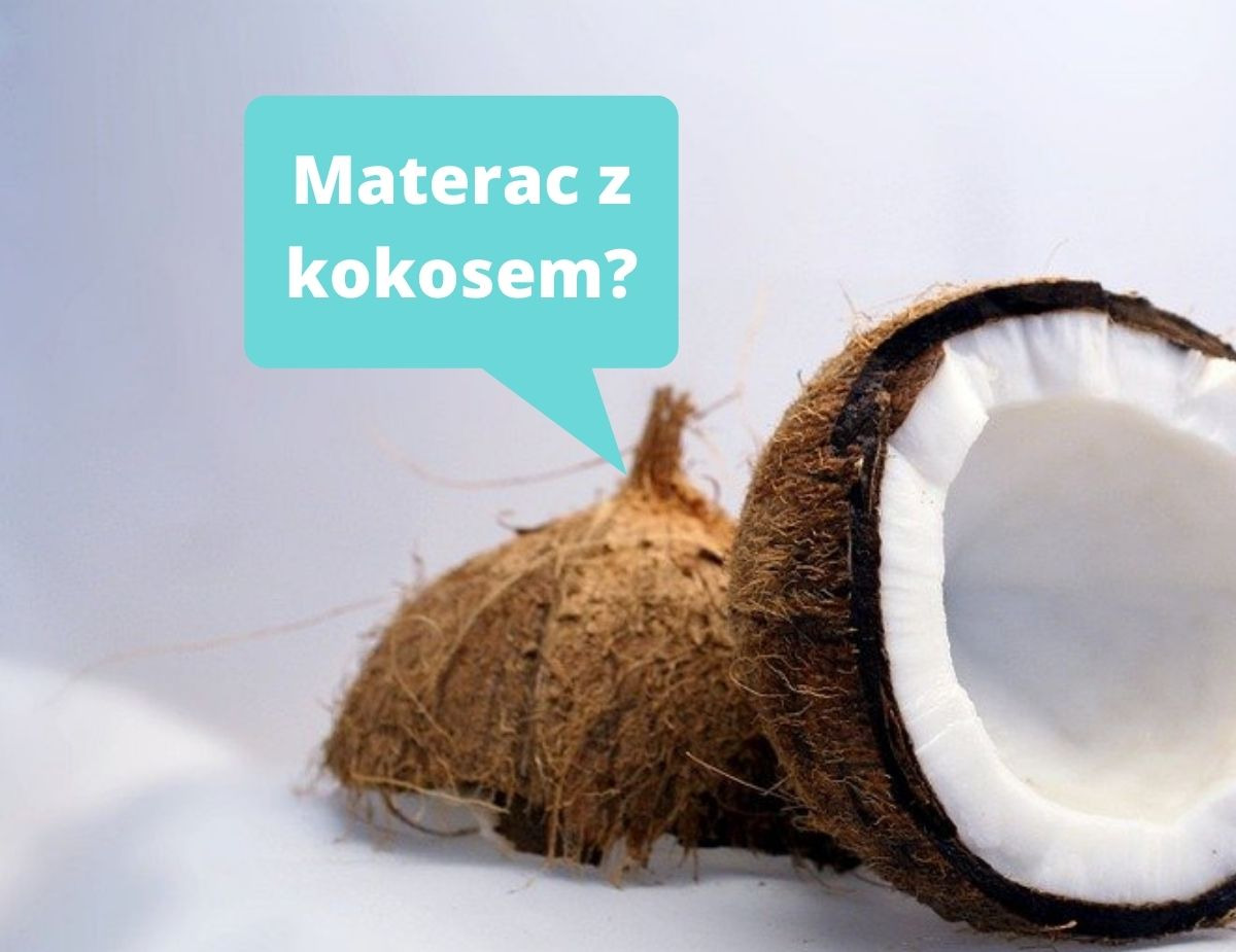 Materace z kokosem, czy warto je kupować?